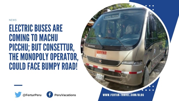 Electric Buses to Reduce Emissions at Machu Picchu